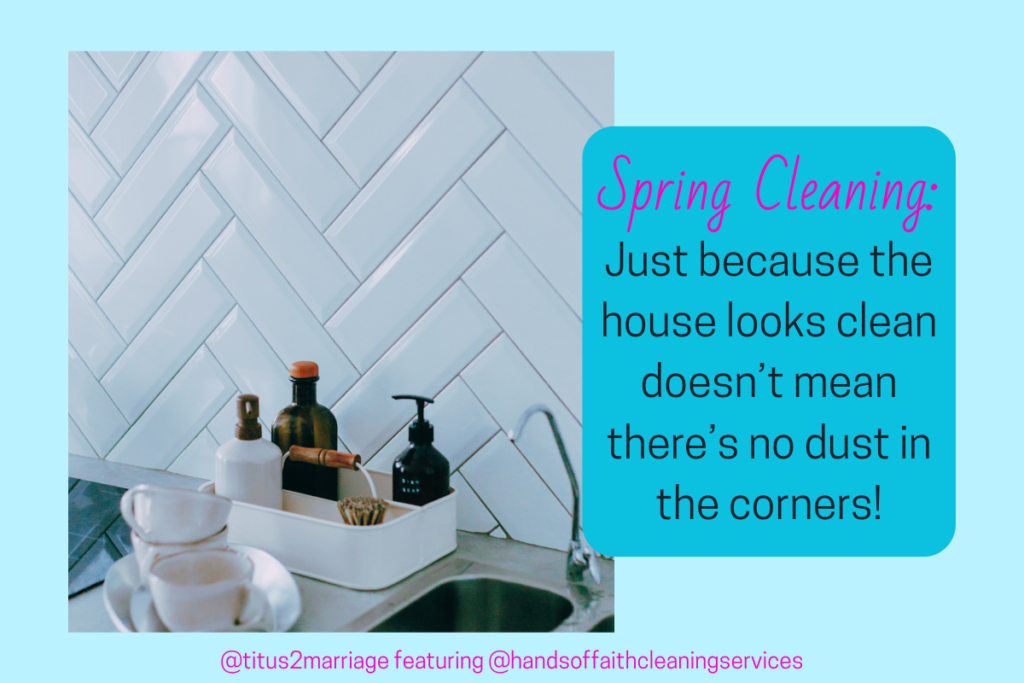 Spring Cleaning: Making Room for God in Every Corner of Your Life and Home 2 sink with pristine while tiled walls and a cleaning caddy sitting on the sink behind a stack of cups on a saucer. spring cleaning: Just because the house looks clean doesn't mean theres no dust in the corners.