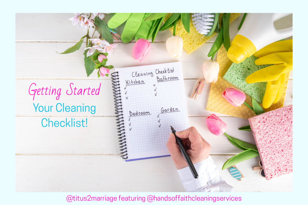 Spring Cleaning: Making Room for God in Every Corner of Your Life and Home 3 spring cleaning: flowers scattered on a wood slat table with a notepad and a woman's hand with a pen writing a cleaning checklist.
