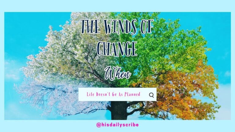 Illustration of a tree in all four seasons with the title “The Winds of Change – When Life Doesn’t Go As Planned.”