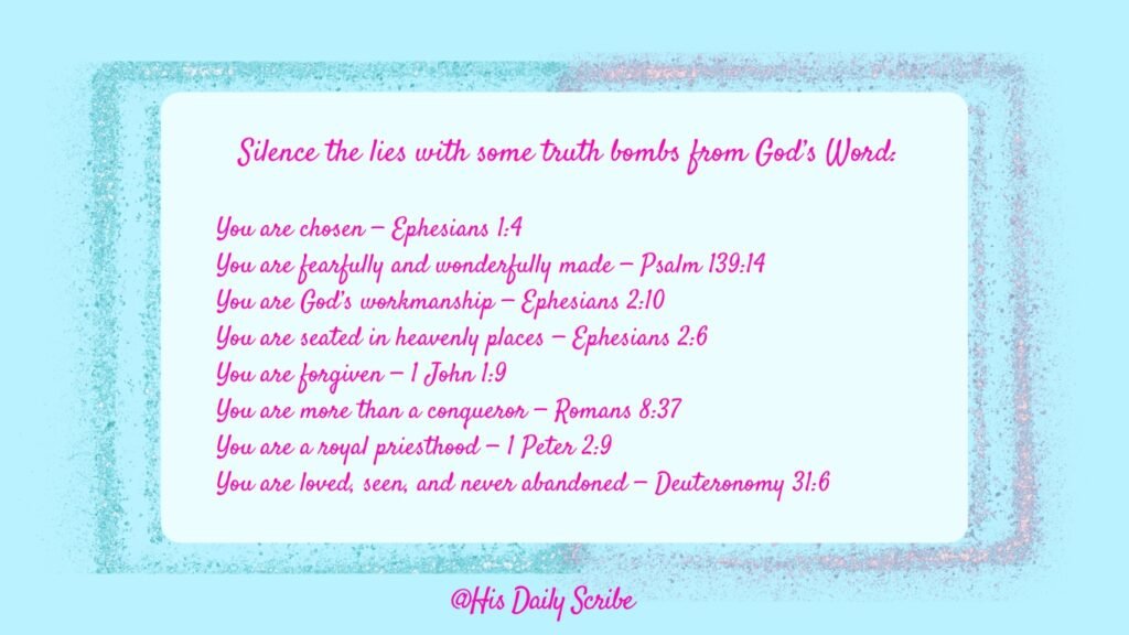 Who Told You That You Weren’t Enough? Knowing Who You Are In Christ! 3 List of scriptures affirming identity in Christ